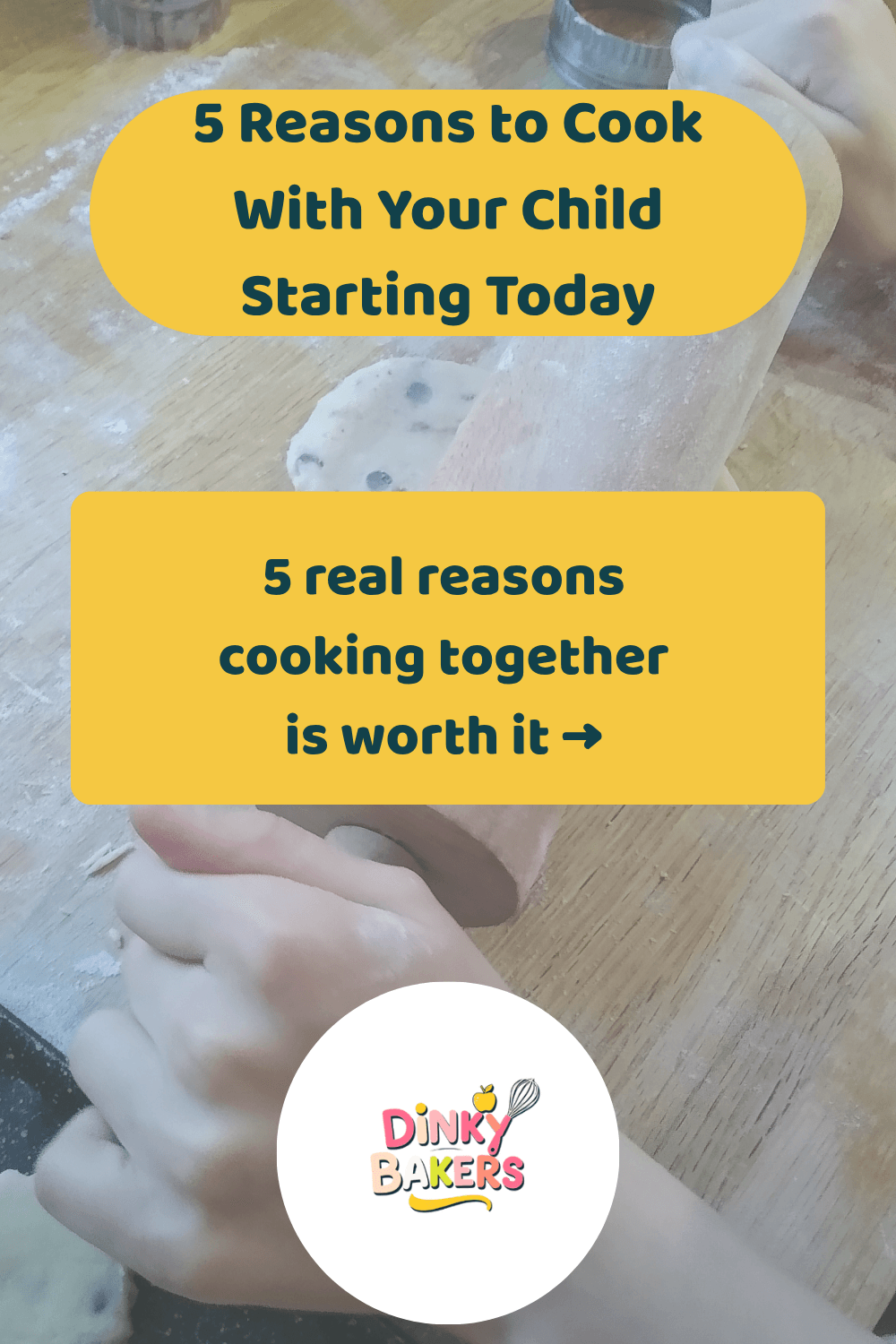 5 reasons to cook with your child starting today — Dinky Bakers
